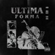 Última Forma Single