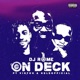 On Deck feat Viktoh KeleOfficial Single