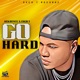 Go Hard Single