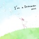 I m a Dreamer Single