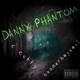 Danny Phantom feat Beamerboysoul Single
