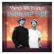 EBDN VIP Edit feat Voxer Single