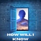 How Will I Know Single