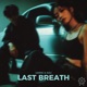 Last Breath Single