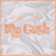 My Gash feat Dayoo Single