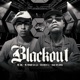BLACKOUT Single