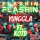 Flashin feat Kin On the Beat Single