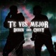 Te Ves Mejor feat Cheey Single