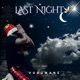 Last Night Single