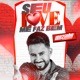 Seu Love Me Faz Bem Single