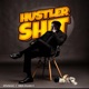 HUSTLER SHIT Single