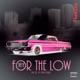 For the Low TheIIIZim Chopped Screwed Remix feat Devin Cruise Single