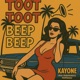 Toot Toot Beep Beep Single