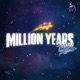 A Million Years Single