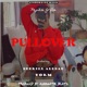 Pullover feat Deerill Alldae Yorm Single