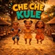 Che Che Kule Trending Single