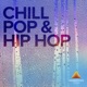 Chill Pop Hip Hop
