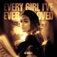 Every Girl I ve Ever Loved Single