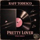 Pretty Lover Italo Disco Single