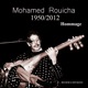 Mohamed Rouicha 1950 2012 Hommage