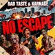 NO ESCAPE Single