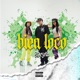 Bien Loco Single