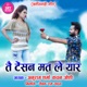 Tai Tensan Mat Le Yaar Single