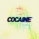 Cocaine Single