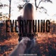 Everything Single