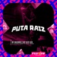 Puta Raiz Single