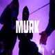 Murk Single