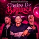 Cheiro da Bagunça Single