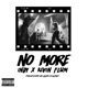 No More feat Indy Single