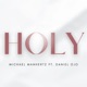 Holy feat Daniel Ojo Single