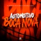 Automotivo Boca Nova feat MC Vinin Single