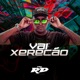 Vai Xerecão Single