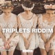 Triplets Riddim Single
