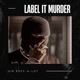 Label it Murder Single