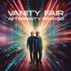 Vanity Fair Afterparty Remixed EP