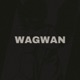Wagwan feat Ley KhiD Single