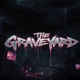 The GraveYard Single