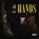 2Hands feat Manic Abe Hoed Single