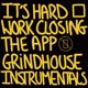 It s Hard Work Closing the App Instrumentals Single