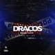 Dracos Single