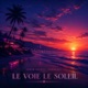Le Voie Le Soleil Single