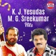 K J Yesudas M G Sreekumar Hits