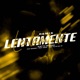 LENTAMENTE Remix feat DJ PH DA VP Brabas AG031 Single