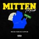 Mitten Musik feat Rio Da Yung Og Single