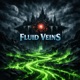 Fluid Veins EP