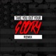 Take You Out Your Glory Remix Single
